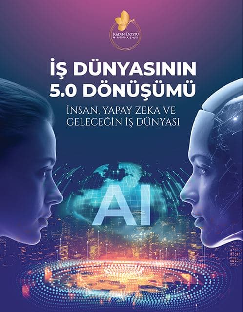 İŞ DÜNYASININ 5.0 DÖNÜŞÜMÜ